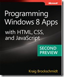 Programming Windows 8 Apps with Html, CSS and Javascript